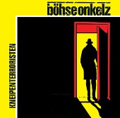 BHSE ONKELZ - Kneipenterroristen